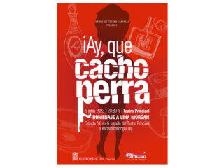 Cartel "Ay que cacho perra"