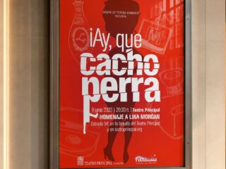 Cartel "Ay que cacho perra"